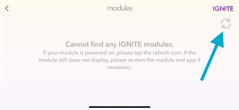 Modules Screen no Modules to Pair Arrow Pointing to Refresh Icon
